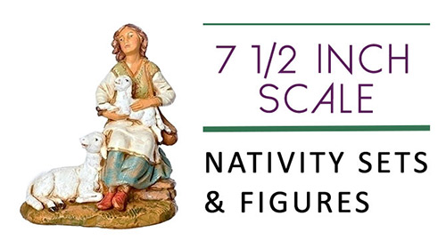 7 1/2 Inch Scale Nativity Sets and Figures